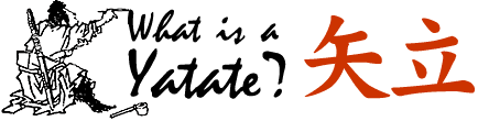 What is a yatate?